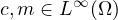 $c, m \in L^\infty (\Omega)$