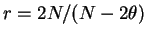 $ r=2N/allowbreak (N-2theta)$