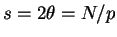 $ s=2theta=N/p$