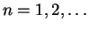 $ n=1,2,ldots$