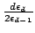 $ \frac{d\epsilon_{d}}{2\epsilon_{d-1}}$