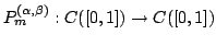 $ P^{(\alpha,\beta)}_m:C([0,1])\to C([0,1])$