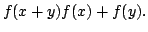 $displaystyle f(x+y)lessgtr f(x)+f(y).$