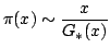 $displaystyle pi(x) simfrac{x}{G_{ast}(x)} bigskip$