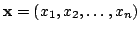 $ mathbf{x}=(x_1,x_2,dots,x_n)$