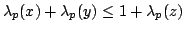 $ lambda_p(x) + lambda_p(y) le 1 + lambda_p(z)$