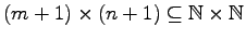 $ (m+1) \times (n+1) \subseteq \mathbb{N}
\times \mathbb{N}$