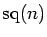 $\sq(n)$